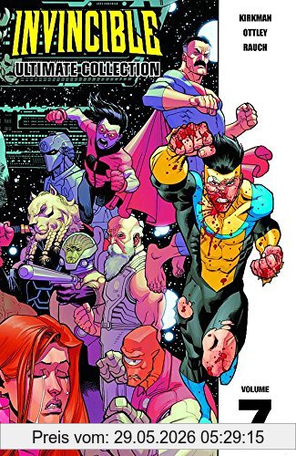 Robert Kirkman Invincible, The Ultimate Collection Volume 7 (Invincible Ultimate Collection, Band 7)