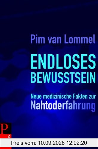 Endloses Bewusstsein: Neue medizinische Fakten zur Nahtoderfahrung