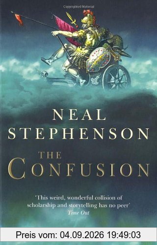 The Confusion: The Baroque Cycle 2
