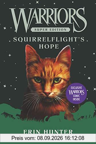 Warriors Super Edition: Squirrelflight's Hope (Warriors Super Edition, 12, Band 12)