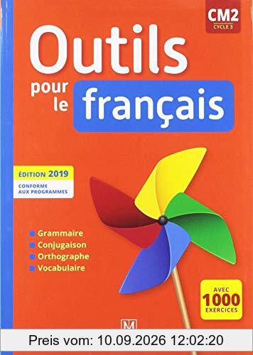 Outils pour le français CM2, cycle 3 : avec 1.000 exercices