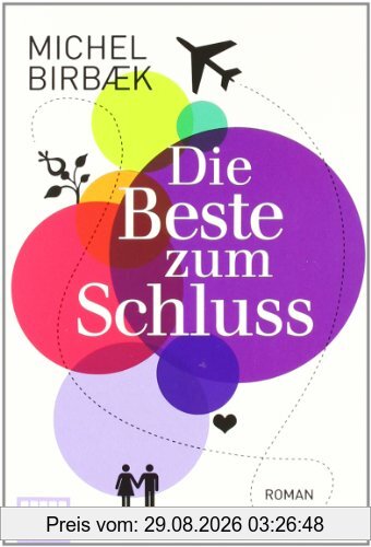 Die Beste zum Schluss: Roman