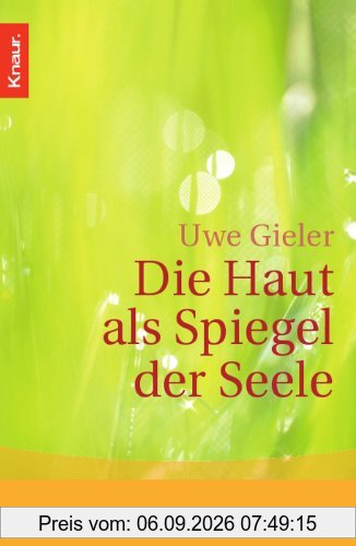 Die Haut als Spiegel der Seele