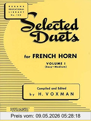 H. Voxman Selected Duets For French Horn, Volume 1 - Easy To Medium (Rubank Educational Library)