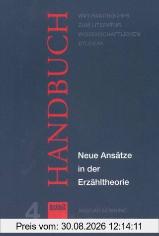 Neue Ansätze in der Erzähltheorie