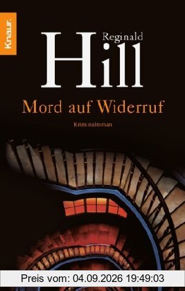 Mord auf Widerruf: Kriminalroman