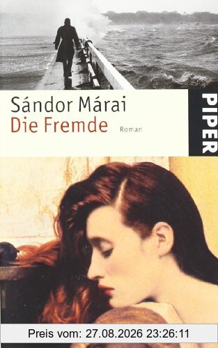 Die Fremde: Roman