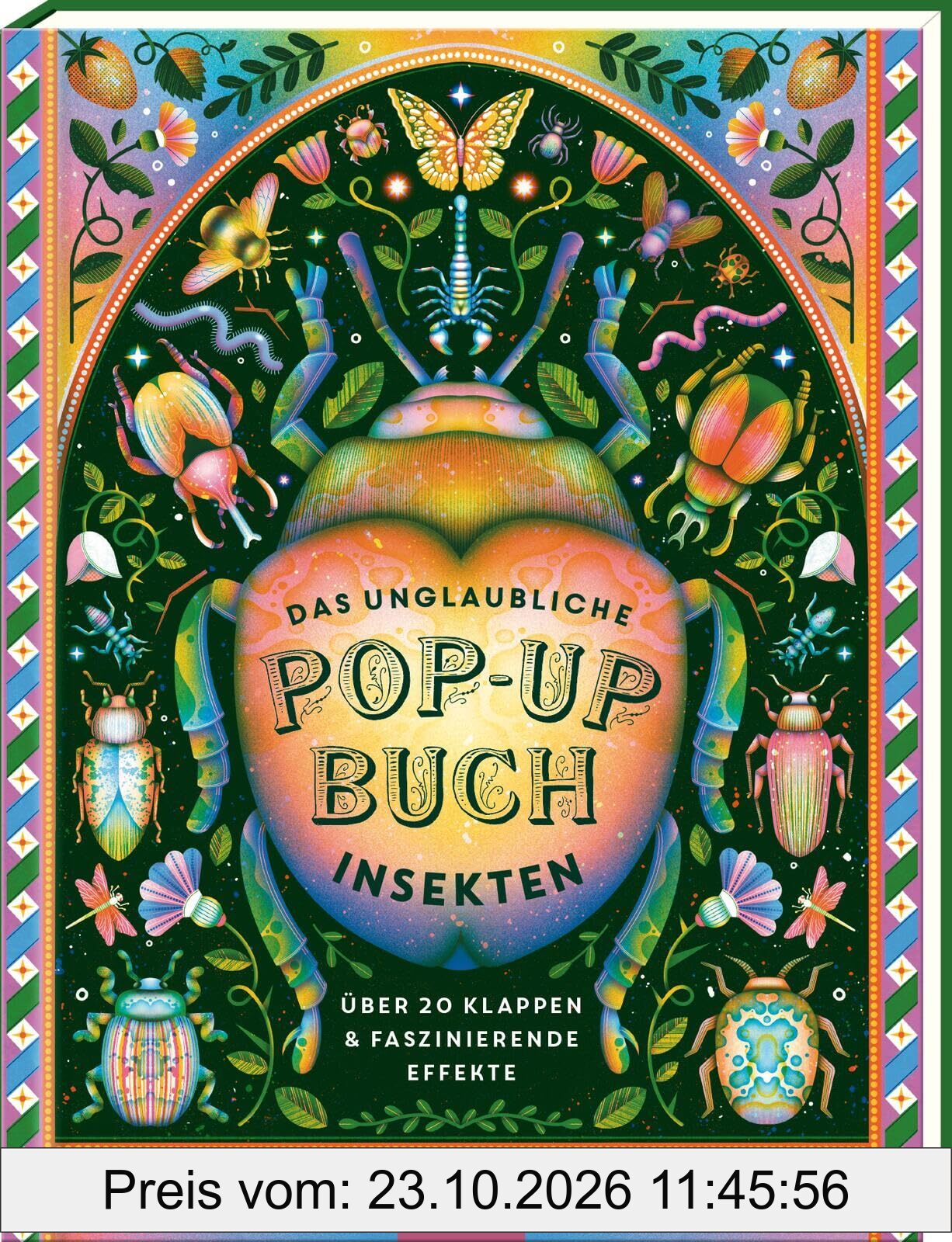 Das unglaubliche Pop-up-Buch Insekten: Über 20 Klappen und faszinierende Effekte | Hochwertiges Pop-up-Buch zum Staunen