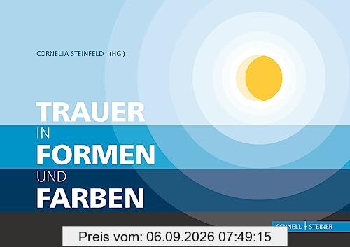 Trauer in Formen und Farben