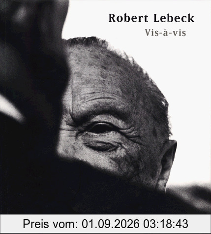 Robert Lebeck-Vis à vis