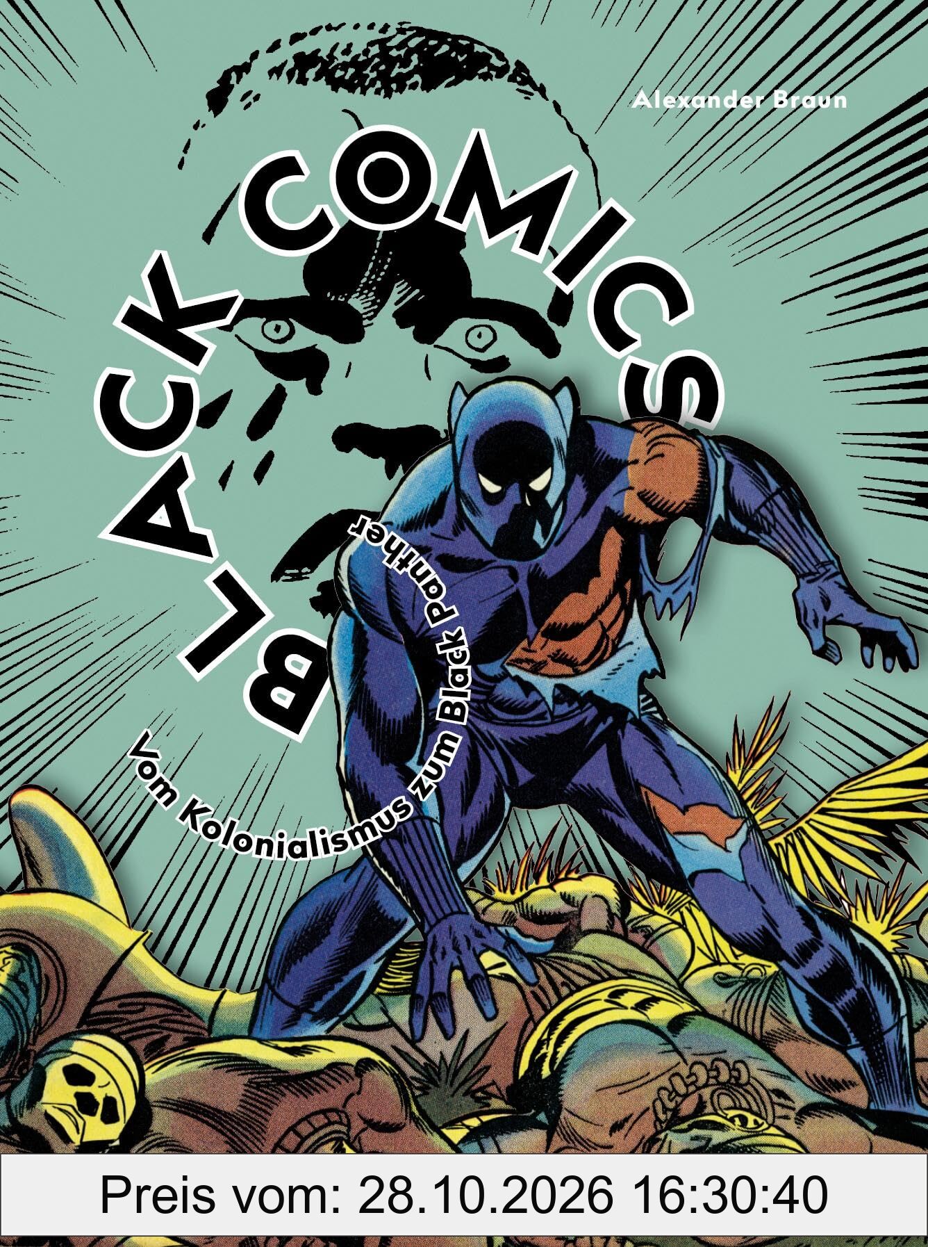 Black Comics: Vom Kolonialismus zum Black Panther