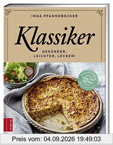 Klassiker: Gesünder - leichter - lecker!