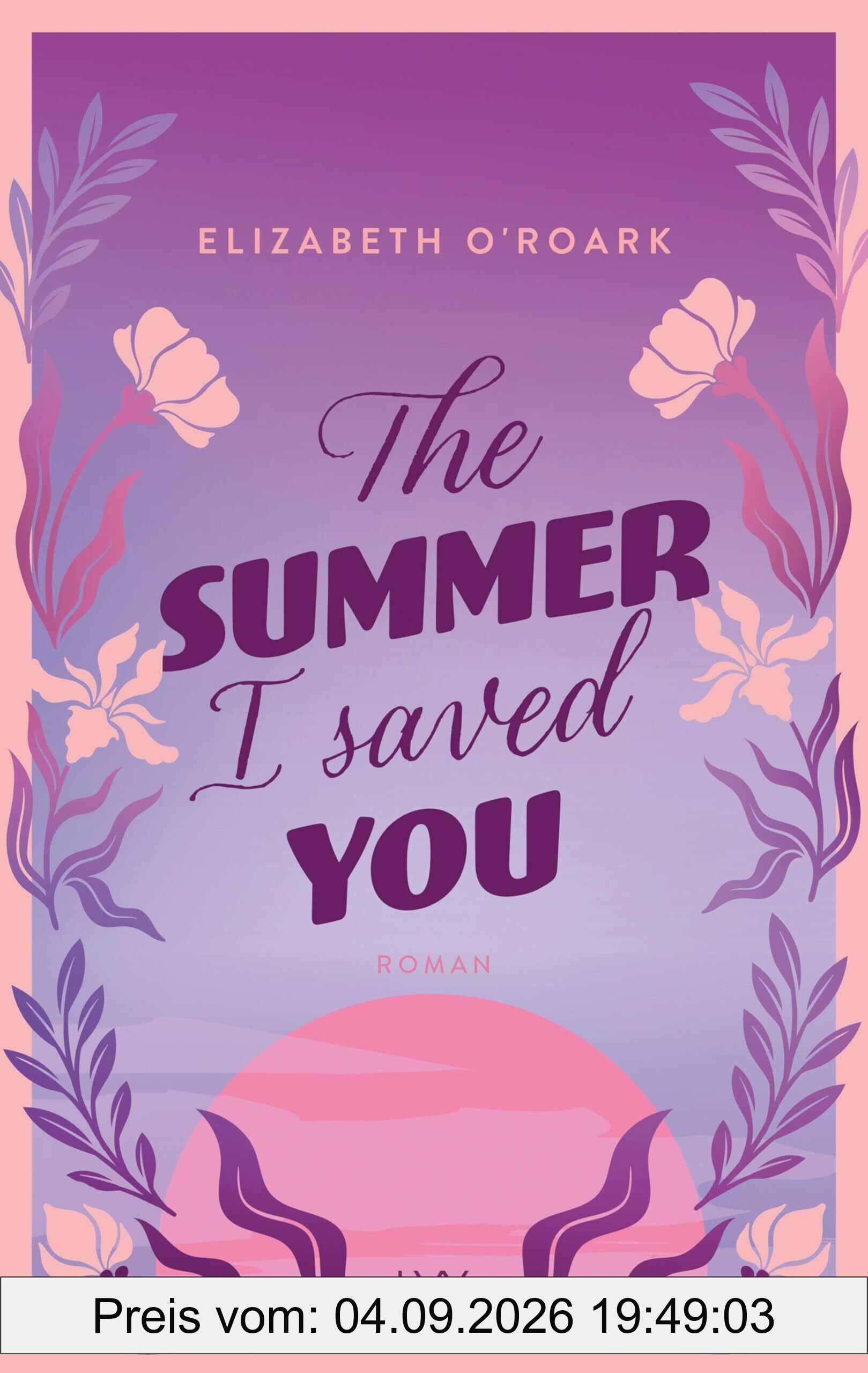 The Summer I Saved You