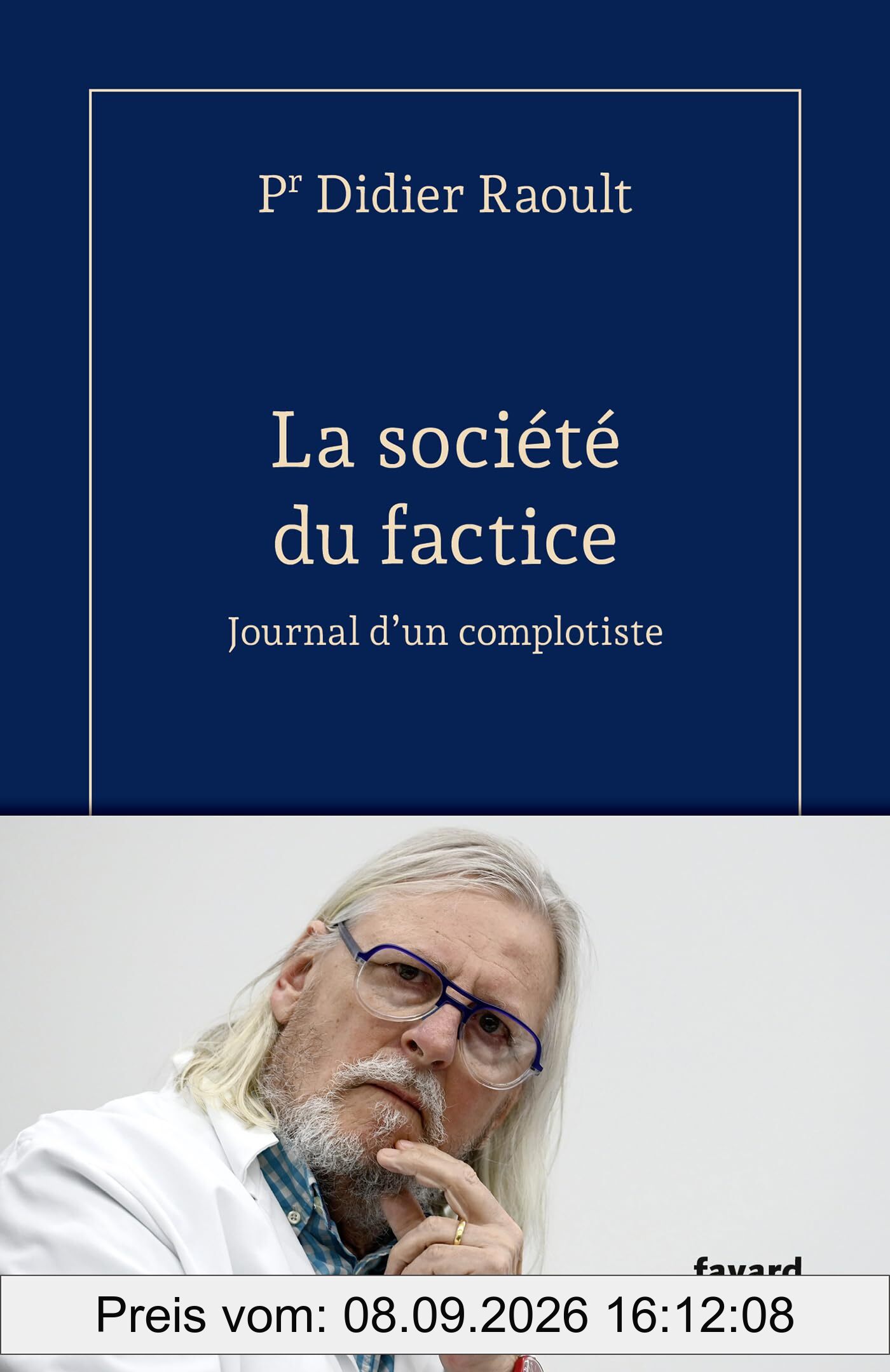 La société du factice : journal d'un complotiste