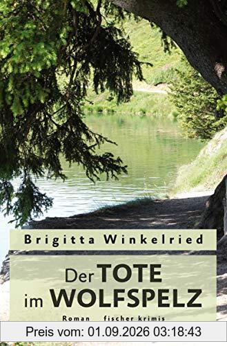 Der Tote im Wolfspelz: Kriminalroman (fischer krimi)
