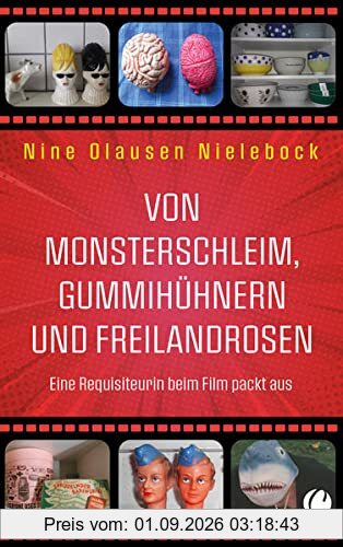 Von Monsterschleim, Gummihühnern und Freilandrosen: Eine Requisiteurin beim Film packt aus