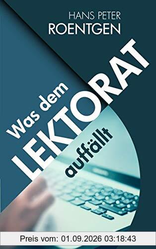 Was dem Lektorat auffällt
