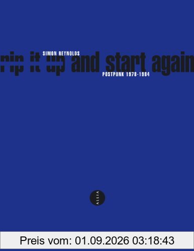 Rip it up and start again : postpunk 1978-1984