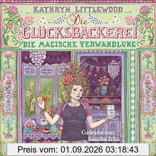 Die Glücksbäckerei, Die magische Verwandlung: 3 CDs