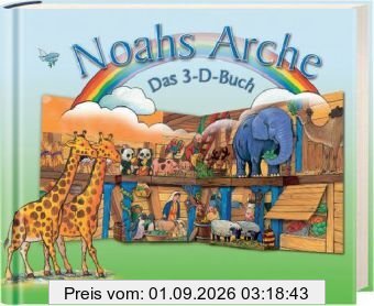 Noahs Arche: Das 3-D-Buch