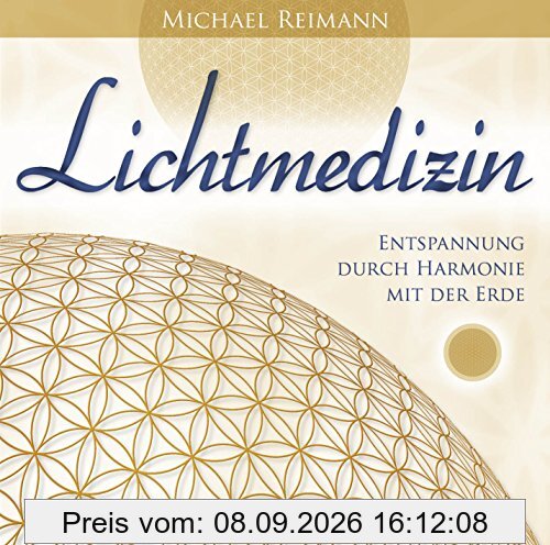 Lichtmedizin: Entspannung durch Harmonie mit der Erde