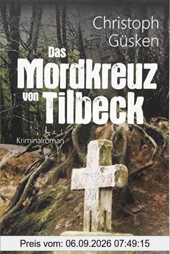 Das Mordkreuz von Tilbeck: Kriminalroman (KBV-Krimi)