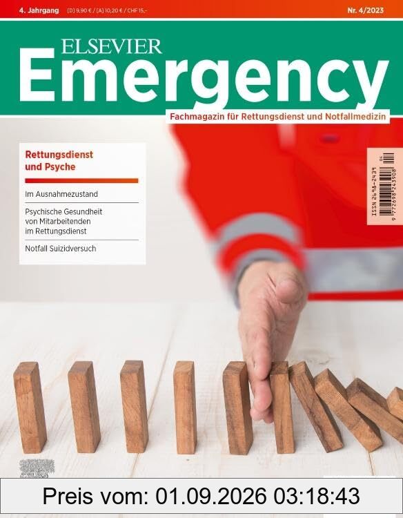 ELSEVIER Emergency. Rettungsdienst & Psyche. 4/2023: Fachmagazin für Rettungsdienst und Notfallmedizin