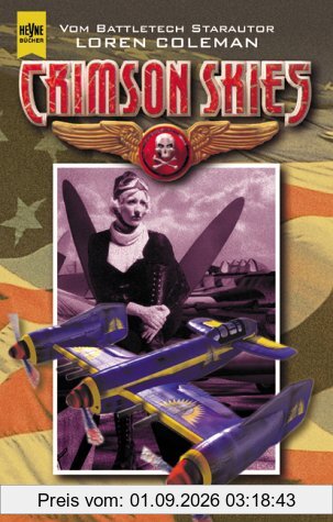Luftpiraten. Crimson Skies- Roman. ( Wings of Justice, 2).