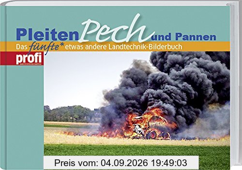 Pleiten, Pech und Pannen 5
