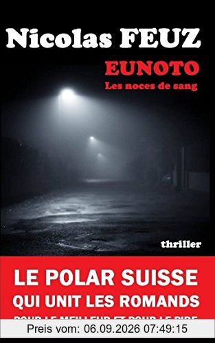 EUNOTO: Les noces de sang
