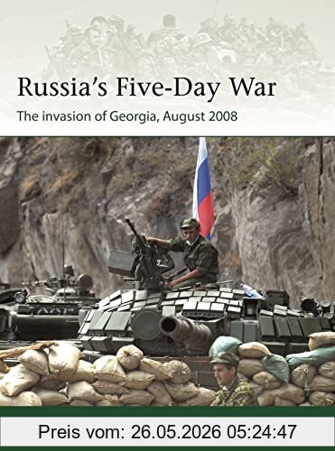 Mark Galeotti Russia's Five-Day War, The Invasion Of Georgia, August 2008 (Elite)