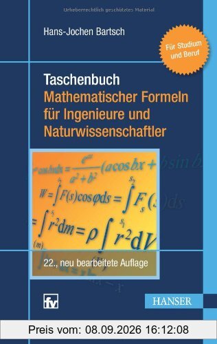 Taschenbuch mathematischer Formeln für Ingenieure und Naturwissenschaftler