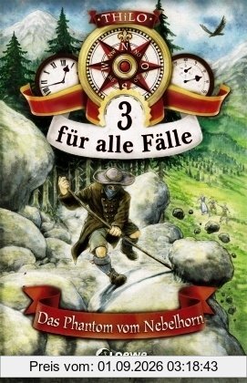 3 für alle Fälle 03. Das Phantom vom Nebelhorn