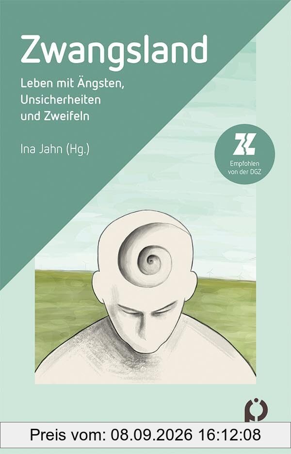Zwangsland: Leben mit Ängsten, Unsicherheiten und Zweifeln (BALANCE erfahrungen)