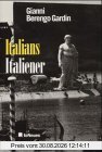 Italians! /Die Italiener!: Dt. /Engl.