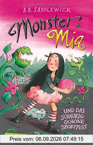 Monster Mia 2: Monster Mia und das schaurig-schöne Sportfest