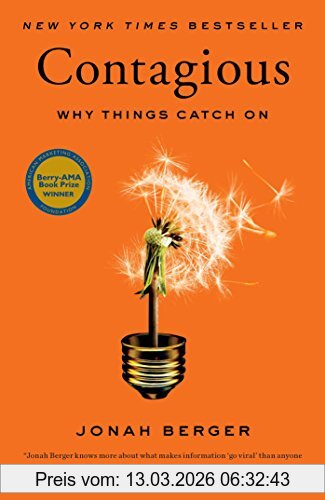 Jonah Berger Contagious, Why Things Catch On