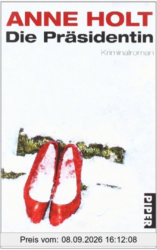 Die Präsidentin: Kriminalroman (Yngvar Stubø-Reihe)