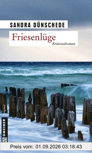 Friesenlüge: Ein Nordfriesland Krimi
