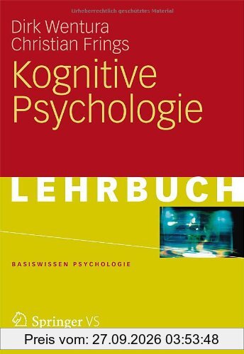 Kognitive Psychologie (Basiswissen Psychologie) (German Edition)