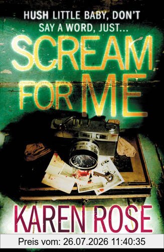 Karen Rose Scream For Me