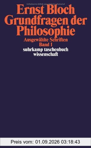 Grundfragen der Philosophie: Ausgewählte Schriften Band 1 (suhrkamp taschenbuch wissenschaft)