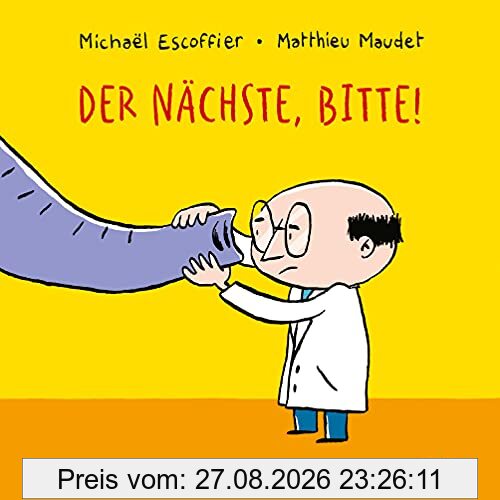 Der Nächste, bitte!