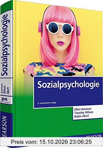 Sozialpsychologie (Pearson Studium - Psychologie)