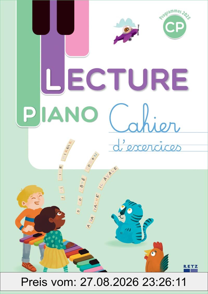 Lecture piano CP : cahier d'exercices : programmes 2025