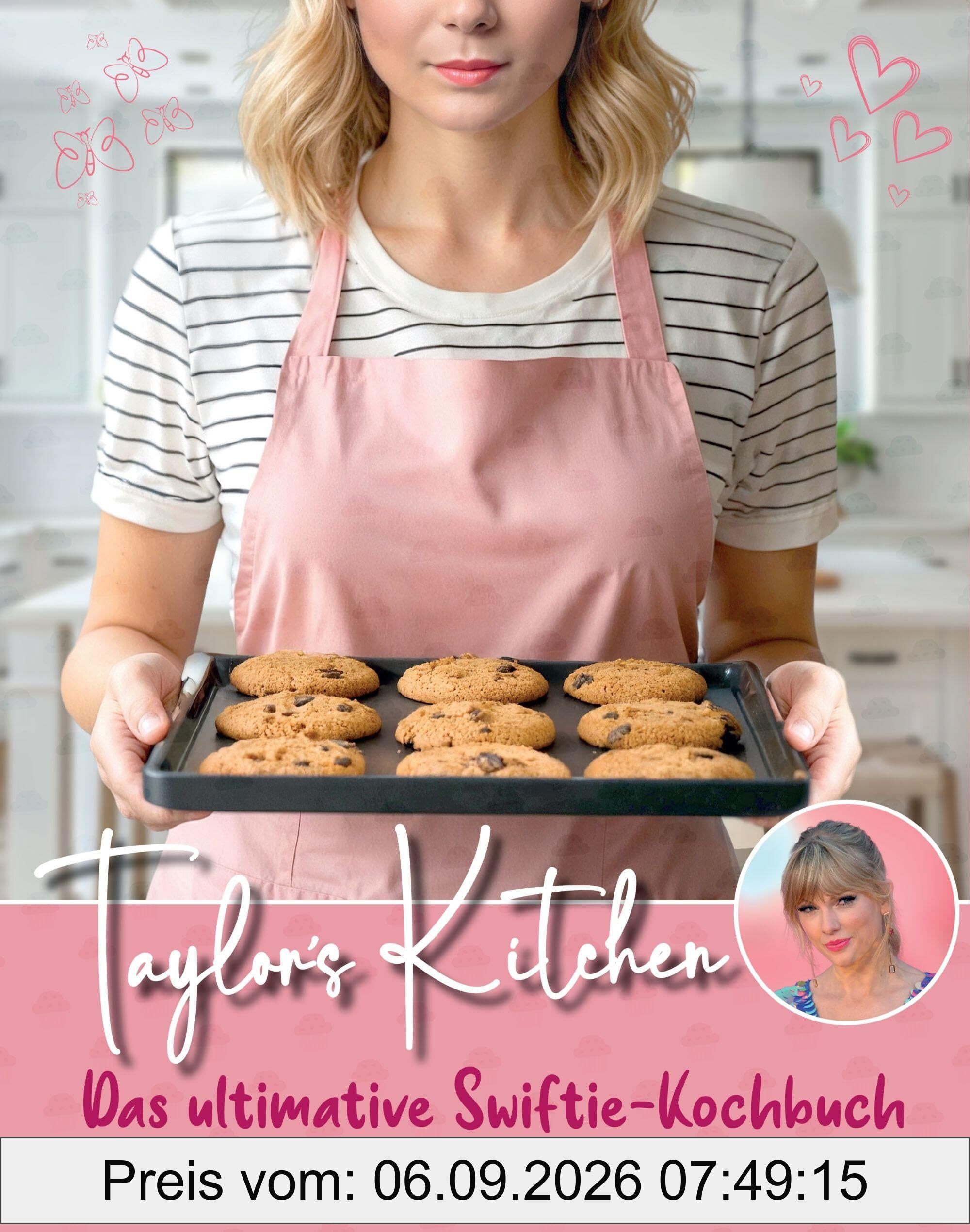 Taylor's Kitchen - Das ultimative Swiftie-Kochbuch