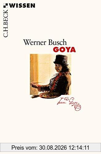 Goya (Beck'sche Reihe)