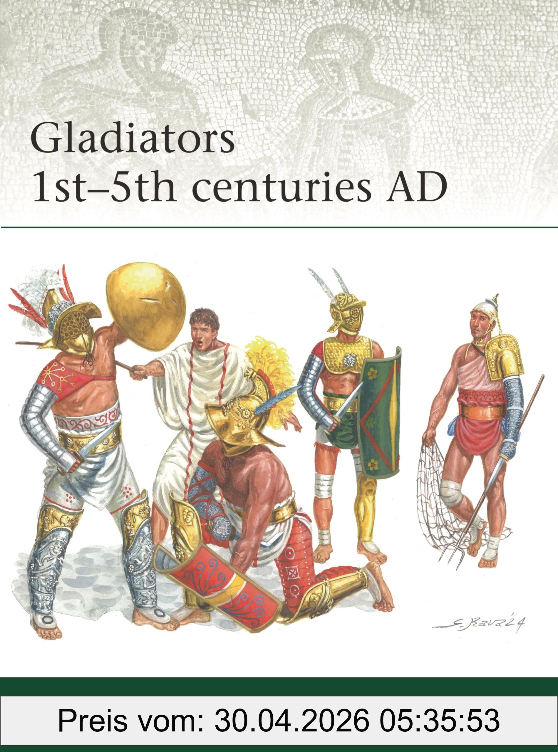 François Gilbert Gladiators 1st–5th Centuries Ad (Elite)