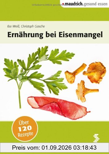 Ernährung bei Eisenmangel