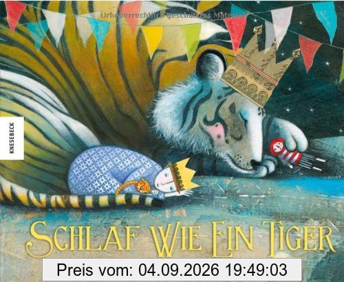 Schlaf wie ein Tiger
